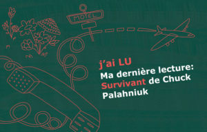 decouverte lecture survivant chuck palahniuk