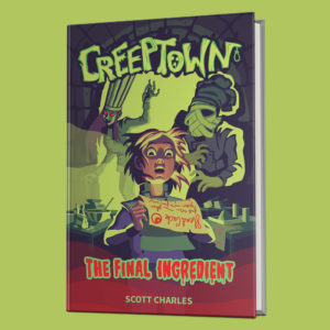 book cover Creeptown 1 written by Scott Charles