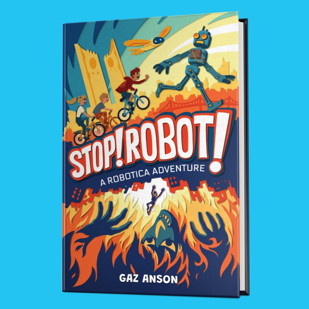 Book cover STOP! ROBOT! by Gaze Anson