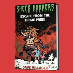 Book cover shock horrors: trapped escape from theme park written by Dave Villager