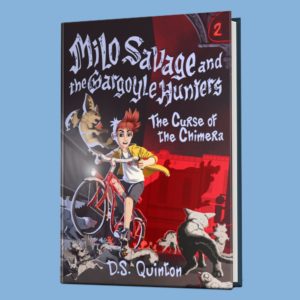 Book cover Milo Savage and the Gargoyle Hunters 2 by DS Quinton